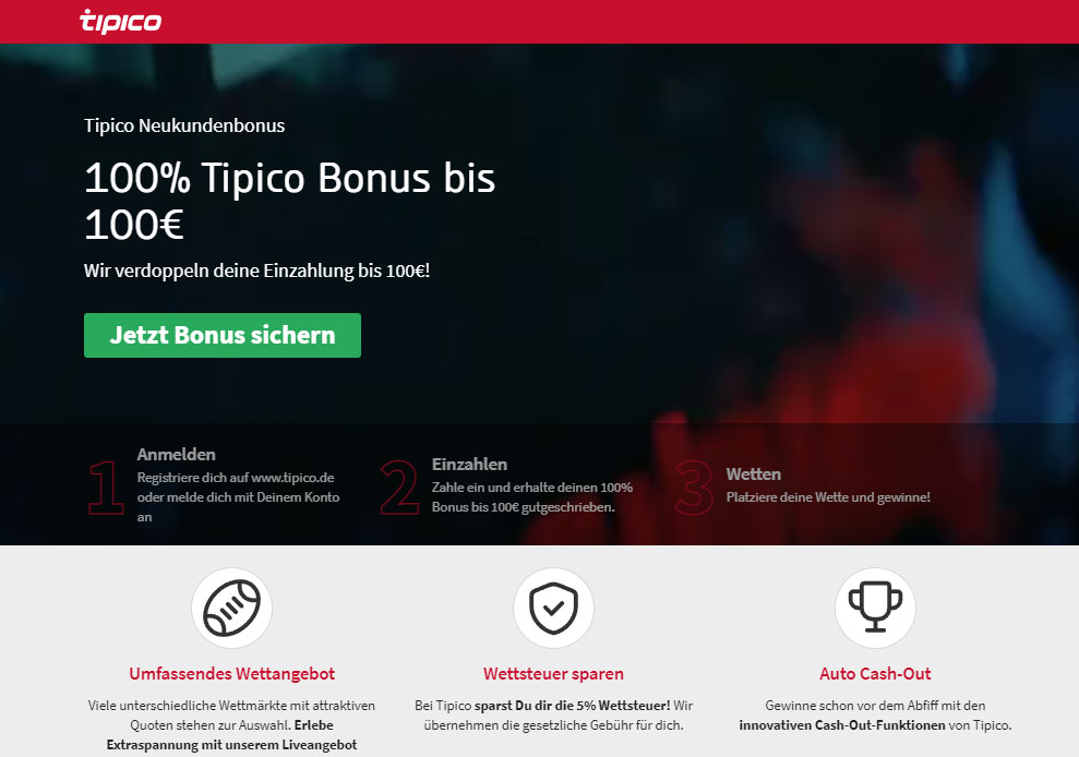 Tipico 100 % bis 100 € Neukundenbonus