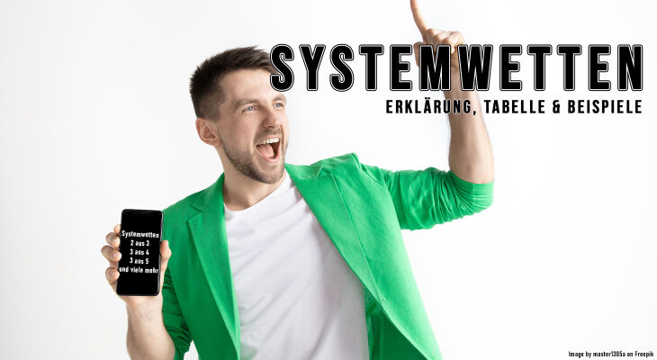 Systemwetten - Erklärung, Beispiele und Tabelle